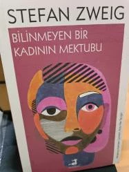 BİLİNMEYEN BİR KADININ MEKTUBU STEFAN ZWEIG