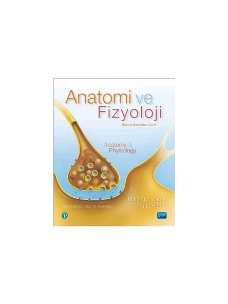 Anatomi ve Fizyoloji