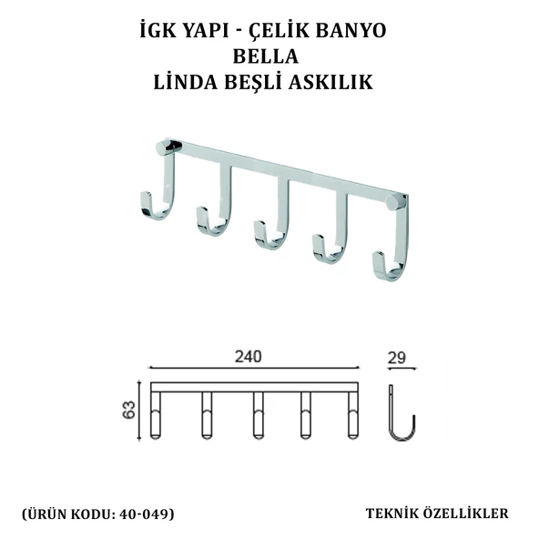 İGK YAPI - ÇELİK BANYO BELLA LİNDA BEŞLİ ASKILIK (40-049) - 4
