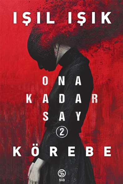 Ona Kadar Say 2 - Körebe - Işıl Işık