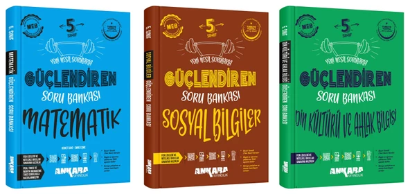 Ankara 2025 5. Sınıf Matematik + Sosyal Bilgiler + Din Kültürü Güçlendiren Soru Bankası Seti 3 Kitap Güncel Müfredat