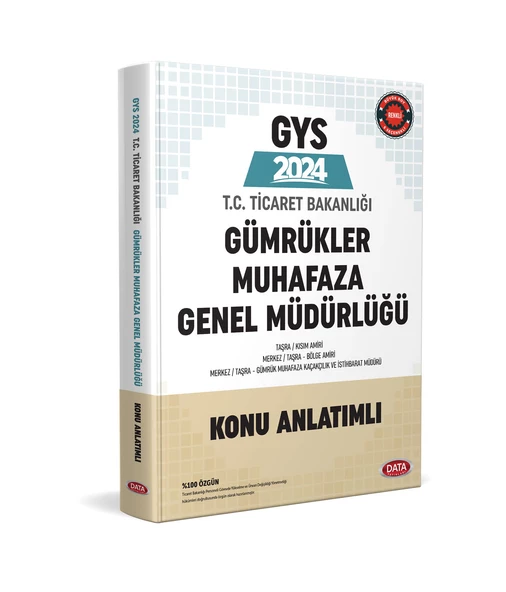 Data 2024 GYS Ticaret Bakanlığı Gümrükler Muhafaza Genel Müdürlüğü Konu Anlatımlı Data Yayınları