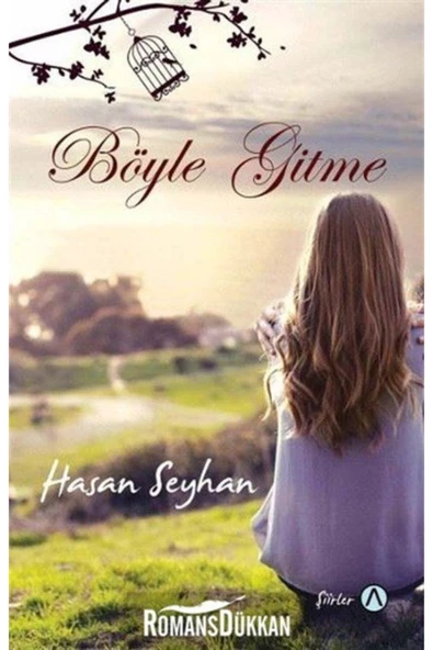 Böyle Gitme-Hasan Seyhan