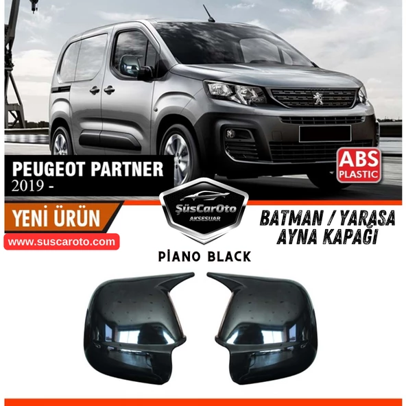 Peugeot Partner 2019 Sonrası Uyumlu Batman Yarasa Ayna Kapağı Piano Black ABS Plastik Sağ Sol Takım