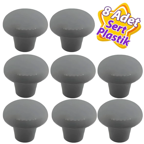 8 Adet Sert Plastik Mantar Düğme Kulp Gri Dolap Mobilya Mutfak Dolabı Çekmece Kapak Kulpu Kulbu