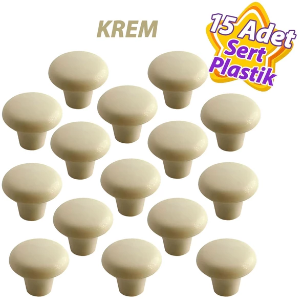 15 Adet Sert Plastik Mantar Düğme Kulp Krem Dolap Mobilya Mutfak Dolabı Çekmece Kapak Kulpu Kulbu