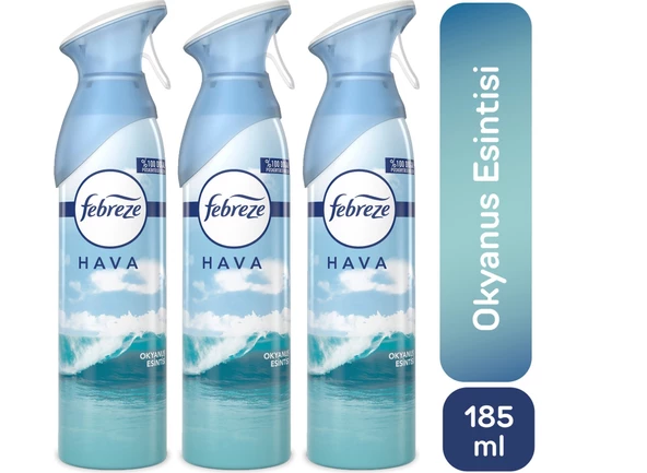 Febreze Hava Ferahlatıcı Sprey Oda Kokusu Okyanus 185 ml x 3 Adet Hava Temizleyici 185 ml Oda Parfüm