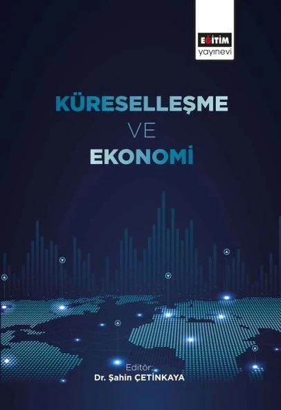 Küreselleşme ve Ekonomi