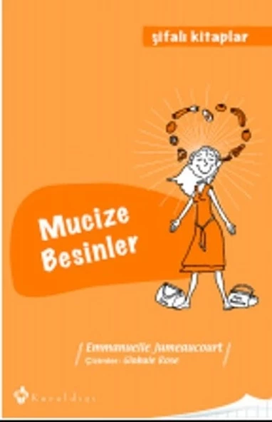 Mucize Besinler / Şifalı Kitaplar 3