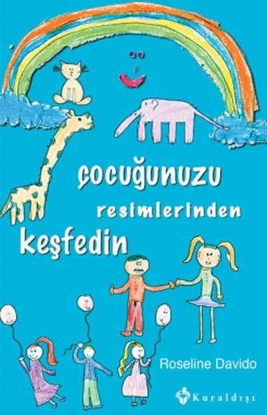 Çocuğunuzu Resimlerinden Keşfedin