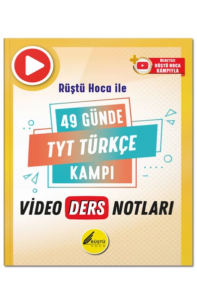 Rüştü Hoca 49 Günde TYT Türkçe Video Ders Notları