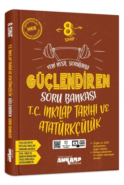 Ankara Yayıncılık 8. Sınıf Güçlendiren T.c. Inkılap Tarihi Ve Atatürkçülük Soru Bankası Ankara Yayınları