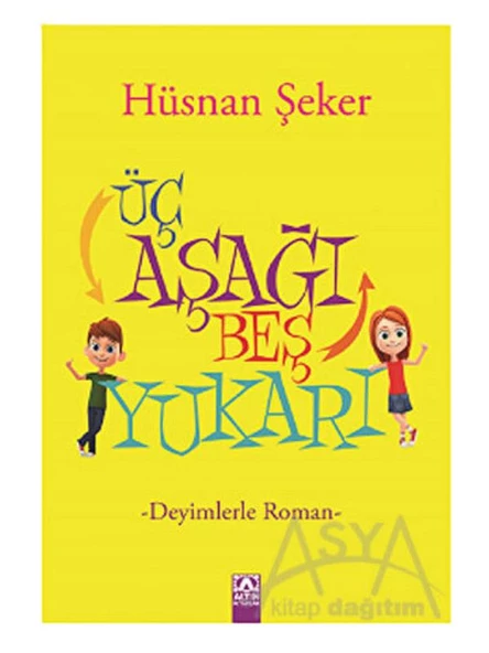 Altın Kitaplar Üç Aşağı Beş Yukarı – Hüsnan Şeker