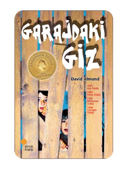 Günışığı Kitaplığı Garajdaki Giz – David Almond