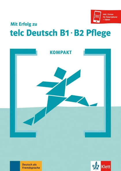 KOMPAKT Mit Erfolg zu telc Deutsch B1-B2 Pflege: Buch mit Audios