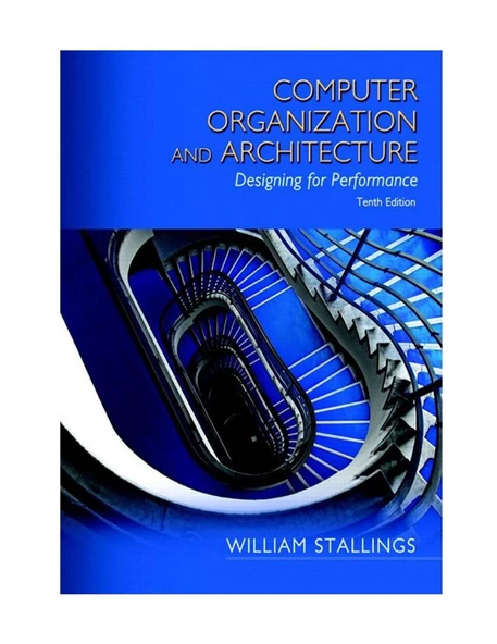Computer Organization and Architecture 10th Edition William Stallings ürün görseli 1