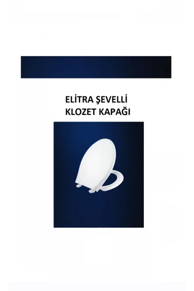 ELİTRA Şevelli Klozet Kapağı