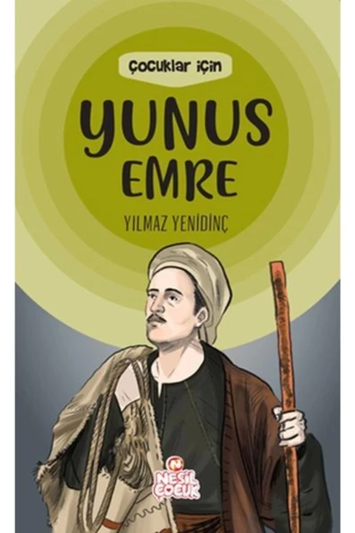 ÇOCUKLAR İÇİN YUNUS EMRE  YILMAZ YENİDİNÇ  NESİL ÇOCUK ürün görseli 1