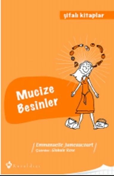 Mucize Besinler / Şifalı Kitaplar 3