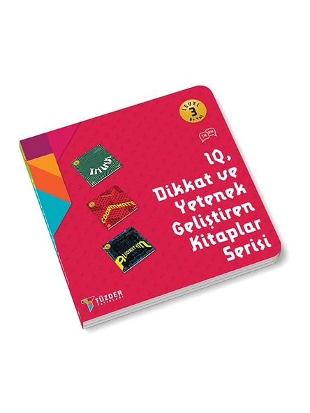 6+ Yaş Level-3 (THINK-COORDINATE-ALGORITHM) / IQ Dikkat Ve Yetenek Geliştiren Kitaplar Serisi