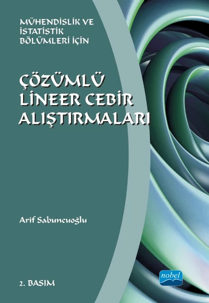 LİNEER CEBİR - Mühendislik ve İstatistik Bölümleri İçin