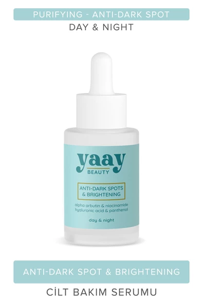 YAAY BEAUTY Anti Dark Spots & Brigtening Serum Siyah Nokta Engelleyici ve Aydınlatıcı 30 ml