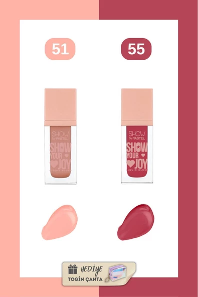 Show by Pastel Show Your Joy Liquid Blush Set - Likit Allık 51 + 55 + Togin Çanta Hediye