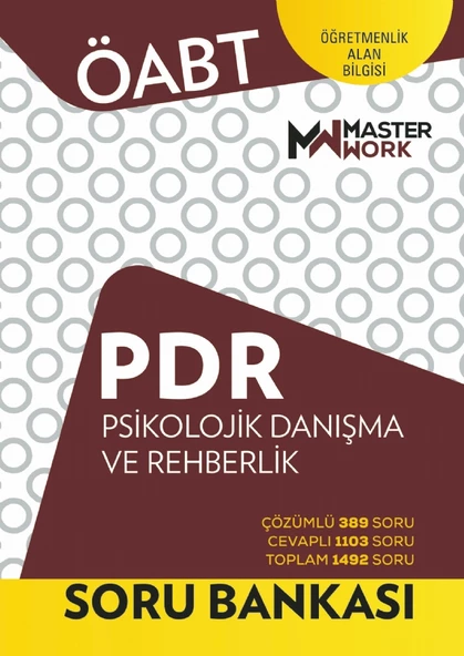 ÖABT - PDR - PSİKOLOJİK DANIŞMA VE REHBERLİK - SORU BANKASI