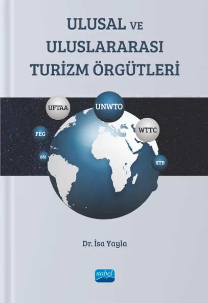 Ulusal ve Uluslararası TURİZM ÖRGÜTLERİ