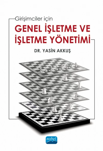 Girişimciler için GENEL İŞLETME VE İŞLETME YÖNETİMİ