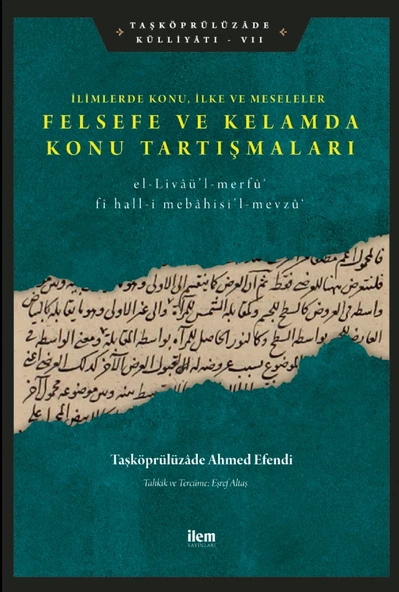 İlimlerde Konu, İlke ve Meseleler - FELSEFE VE KELAMDA KONU TARTIŞMALARI