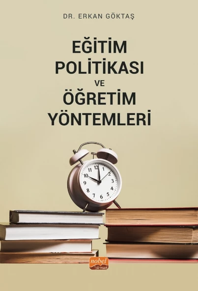Eğitim Politikası ve Öğretim Yöntemleri