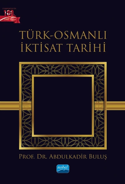 Türk-Osmanlı İktisat Tarihi