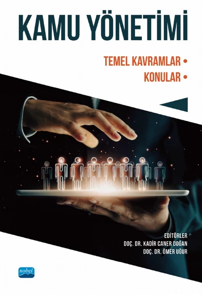 KAMU YÖNETİMİ - Temel Kavramlar/Konular