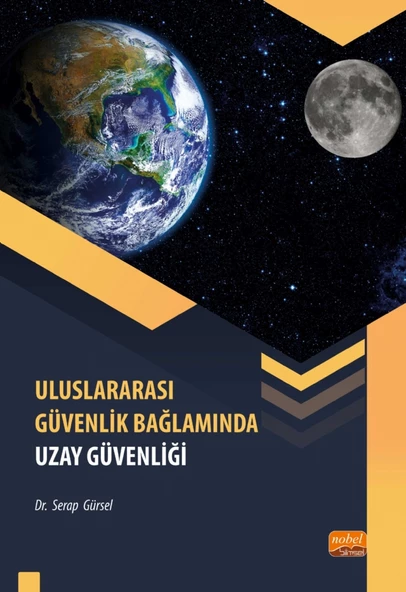 Uluslararası Güvenlik Bağlamında Uzay Güvenliği