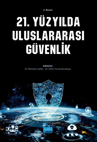 21. Yüzyılda Uluslararası Güvenlik