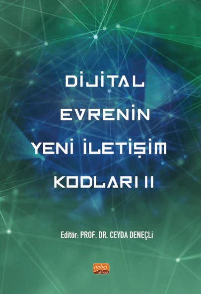 Dijital Evrenin Yeni İletişim Kodları II