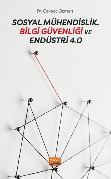 Sosyal Mühendislik, Bilgi Güvenliği ve Endüstri 4.0