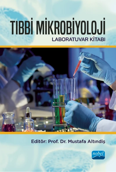 TIBBİ MİKROBİYOLOJİ Laboratuvar Kitabı