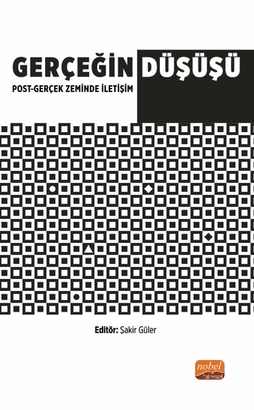 Gerçeğin Düşüşü: Post-Gerçek Zeminde İletişim - 1