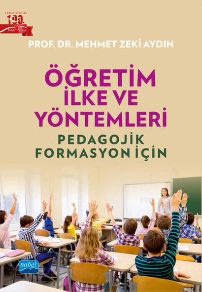 ÖĞRETİM İLKE VE YÖNTEMLERİ - Pedagojik Formasyon İçin