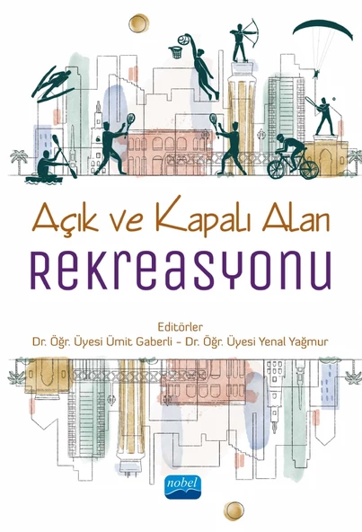 Açık ve Kapalı Alan Rekreasyonu