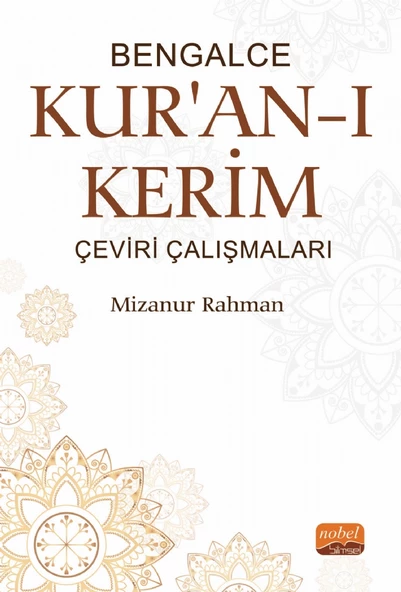 Bengalce Kur'an-ı Kerim Çeviri Çalışmaları