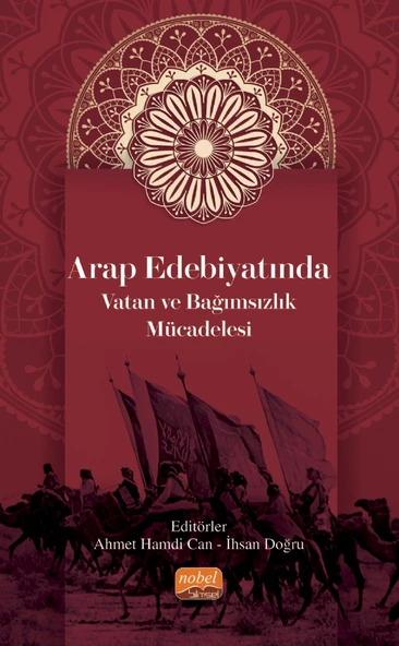 Arap Edebiyatında Vatan ve Bağımsızlık Mücadelesi