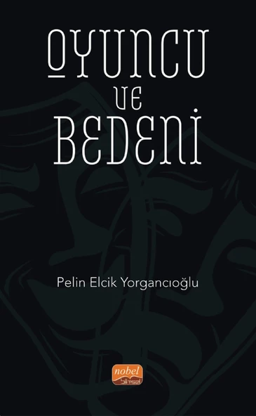 Oyuncu ve Bedeni