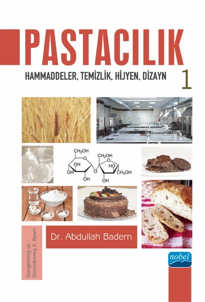 PASTACILIK-1: Hammaddeler, Temizlik, Hijyen, Dizayn