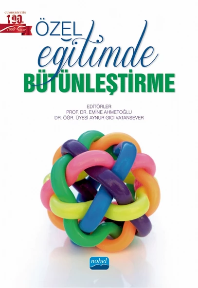 Özel Eğitimde Bütünleştirme