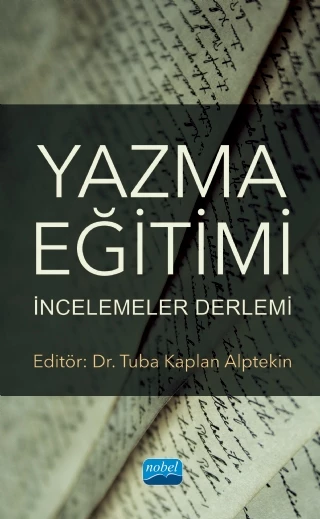 YAZMA EĞİTİMİ: İncelemeler Derlemi