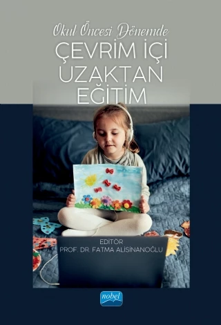 Okul Öncesi Dönemde Çevrim İçi Uzaktan Eğitim