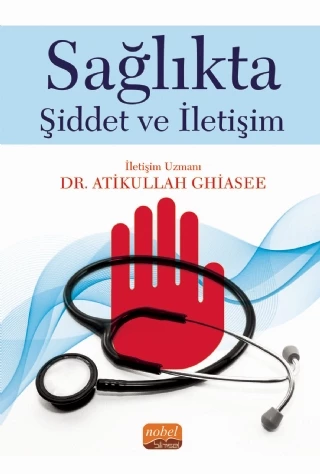 Sağlıkta Şiddet ve İletişim